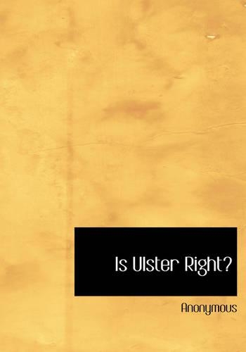 Is Ulster Right?
