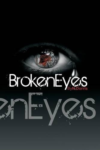 Broken Eyes