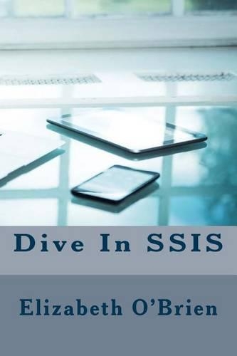 Dive In SSIS