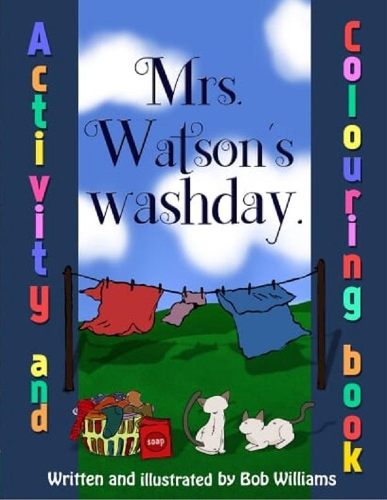 Mrs. Watson's Washday, Colouring Book