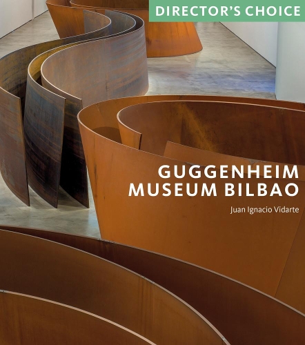 Guggenheim Museum Bilbao: Director's Choice(Director's Choice)