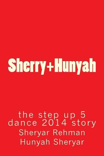 Sherry+hunyah: The Step Up 5 Dance 2014 Story