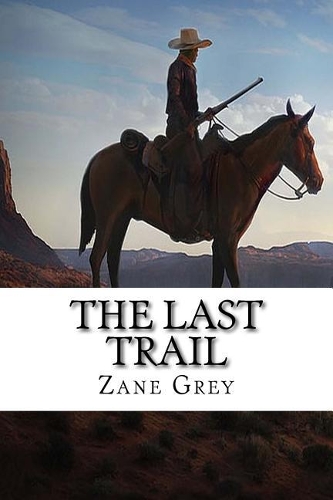 The Last Trail