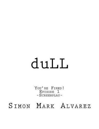 Dull