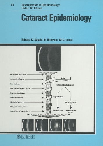 Cataract Epidemiology: International Meeting, Noto/Japan, October 1986(15 Developments in Ophthalmology)