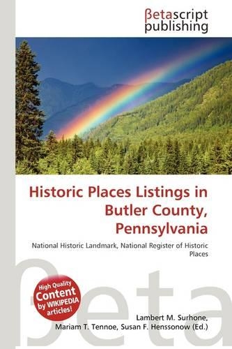 Historic Places Listings in Butler County, Pennsylvania