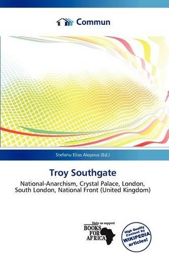Troy Southgate: (English)