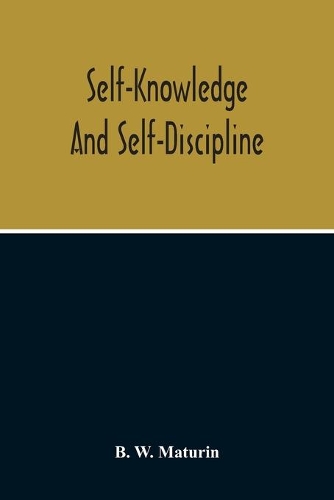 Self-Knowledge And Self-Discipline