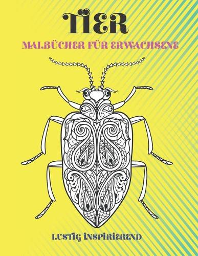 Malbücher für Erwachsene - Lustig inspirierend - Tier