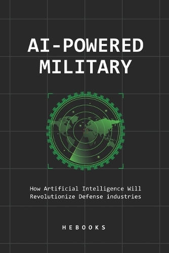 AI-Powered Military