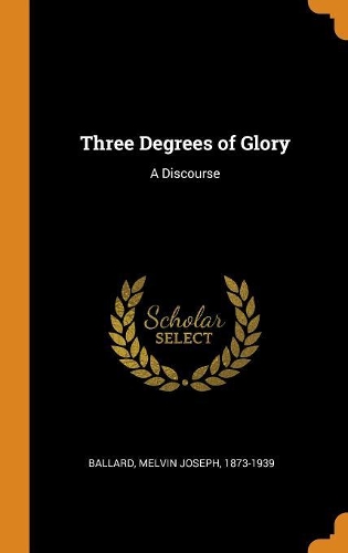 Three Degrees of Glory
