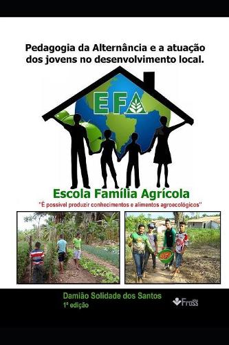 Pedagogia da Alternância e a atuação dos jovens no desenvolvimento local