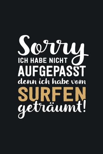 Ich habe vom Surfen geträumt