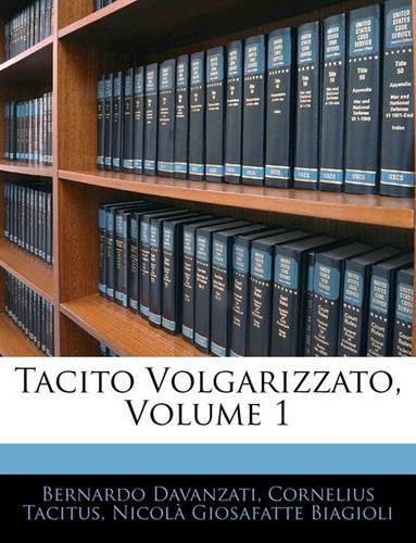Tacito Volgarizzato, Volume 1