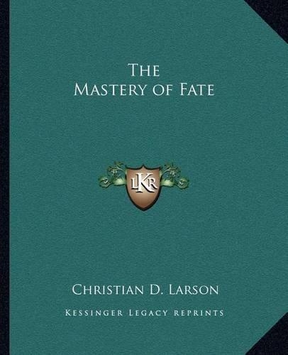 Mastery of Fate: (English)