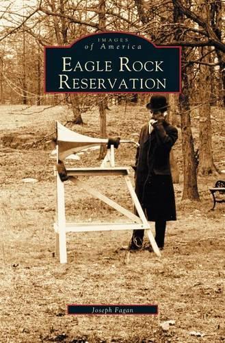 Eagle Rock Reservation: (English)