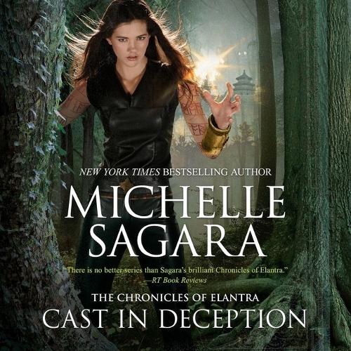 Cast in Deception: (13 Chronicles of Elantra)