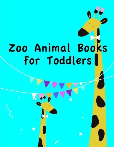 Zoo Animals Books for Toddlers