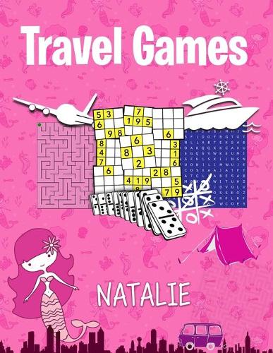 Natalie Travel Games: The Travel Puzzle Book Activity Notebook