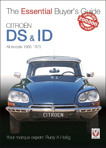 CitroëN Ds & Id: The Essential Buyer’s Guide(Essential Buyer's Guide)