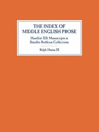 The Index of Middle English Prose, Handlist XII