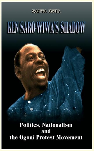Ken Saro-Wiwa's Shadow