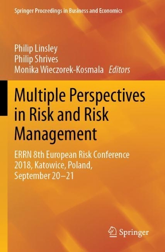 Multiple Perspectives in Risk and Risk Management