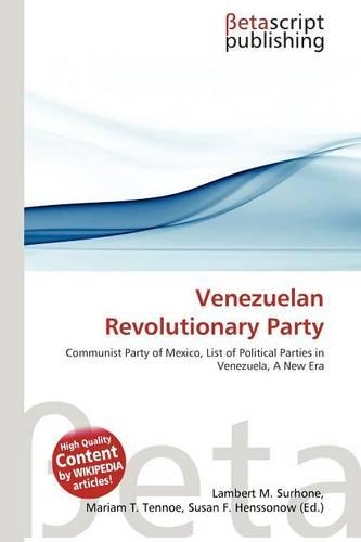 Venezuelan Revolutionary Party: (English)