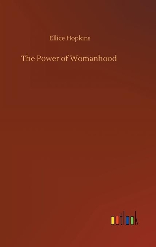 The Power of Womanhood