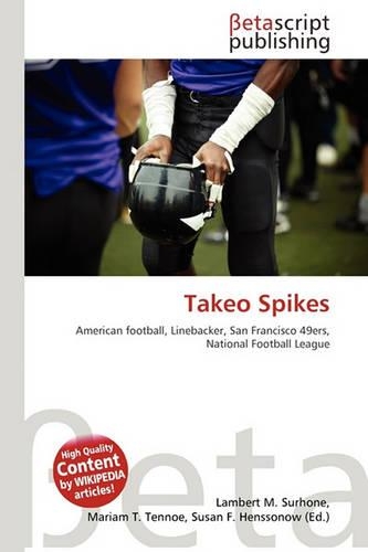 Takeo Spikes: (English)