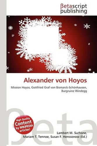 Alexander Von Hoyos: (German)