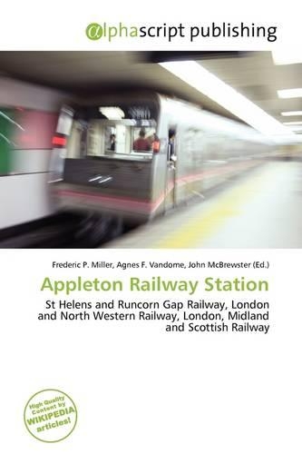 Appleton Railway Station