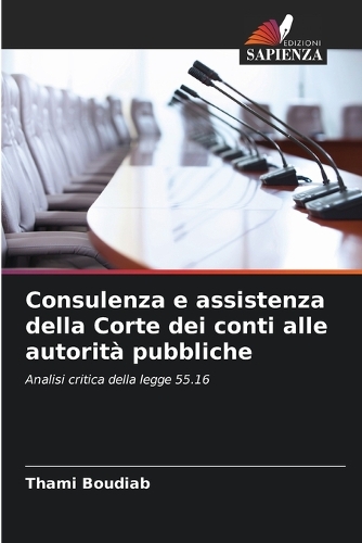 Consulenza e assistenza della Corte dei conti alle autorità pubbliche