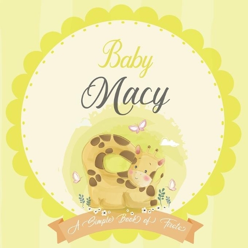 Baby Macy A Simple Book of Firsts