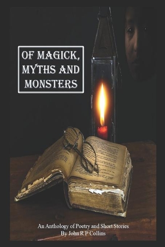 Of Magick, Myths and Monsters