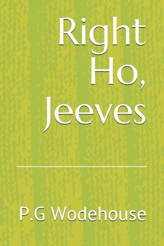 Right Ho, Jeeves
