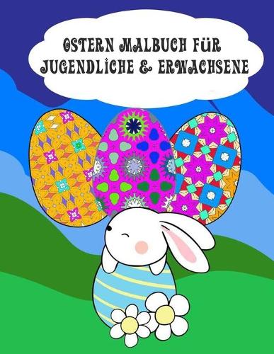 Ostern Malbuch für Jugendliche & Erwachsene