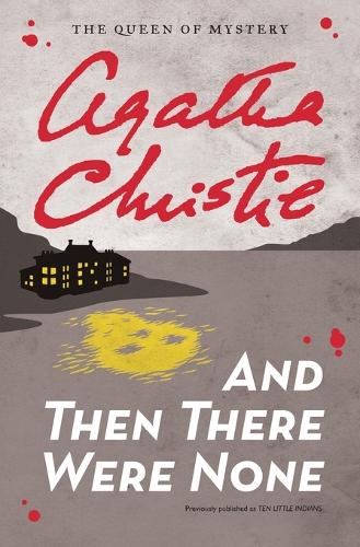 And Then There Were None: (Agatha Christie Mysteries Collection (Paperback))