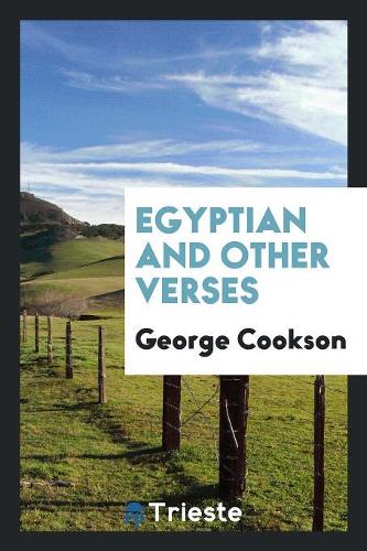 Egyptian and Other Verses