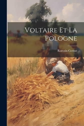 Voltaire Et La Pologne