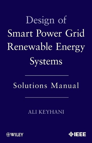 Design of Smart Power Grid Renewable Energy Systems