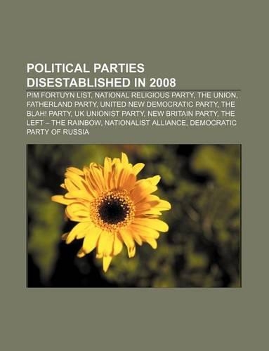 Political Parties Disestablished in 2008