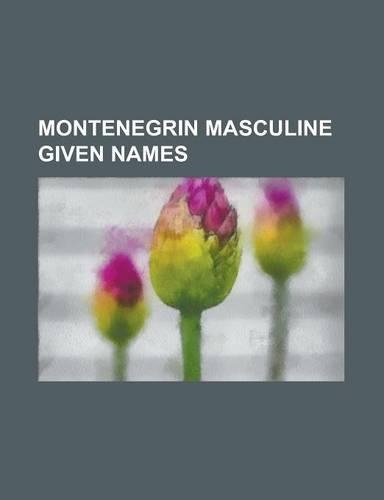 Montenegrin Masculine Given Names