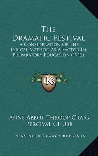 The Dramatic Festival