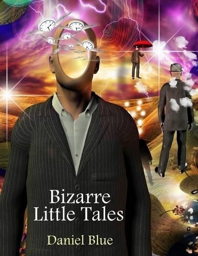 Bizarre Little Tales