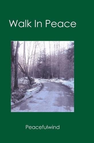 Walk in Peace: (English)