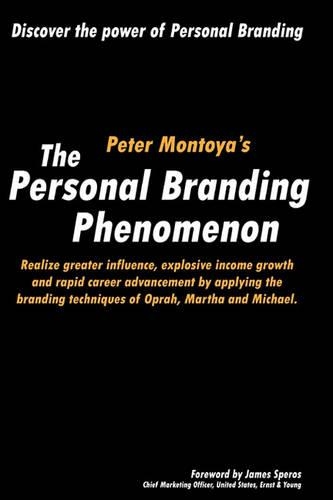 The Personal Branding Phenomenon