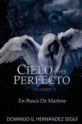 El Cielo No Es Perfecto