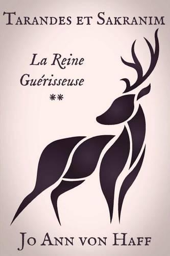 La Reine Guérisseuse