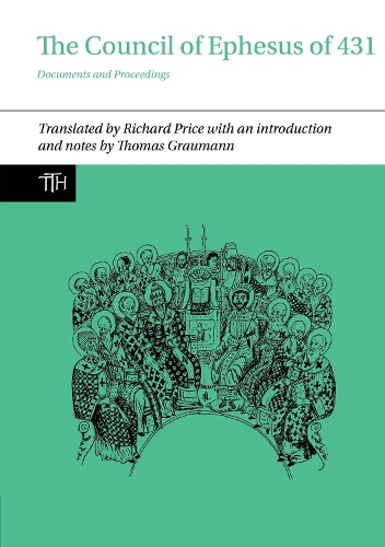 The Council of Ephesus of 431